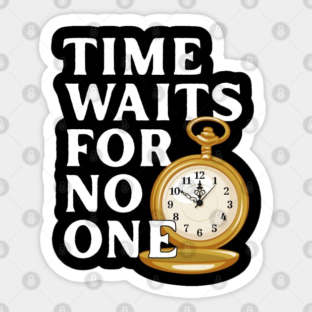 Time Waits for No One Sticker by andantino